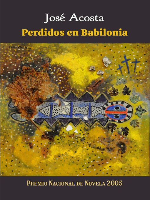 Title details for Perdidos en Babilonia by Jose Acosta - Available